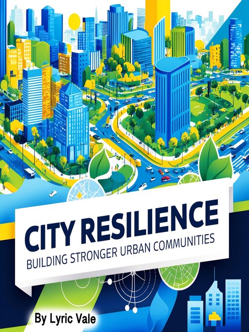 Title details for City Resilience by Lyric Vale - Wait list